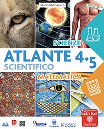 ATLANTE SCIENTIFICO 4-5 | Il Capitello
