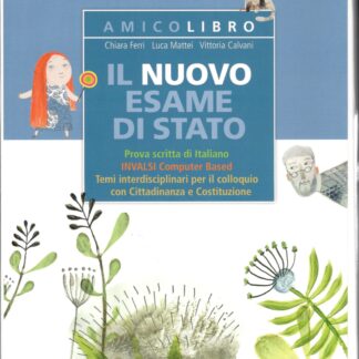 Amico Libro. il nuovo esame di stato prova scritta italiano