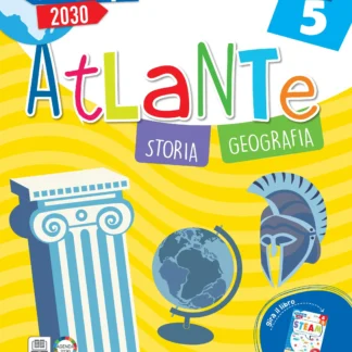 Mondo 2030 - Classe 4a - Atlante di Storia e Geografia