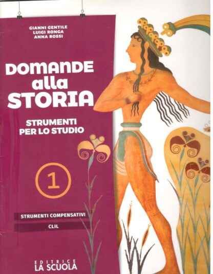 Domande alla storia - strumenti per lo studio 1