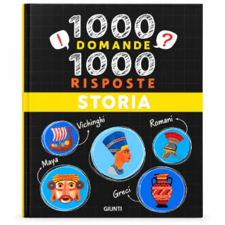 1000 Domande 1000 Risposte Storia libro Giunti