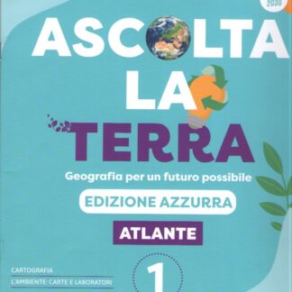 Ascolta la terra 1 Atlante